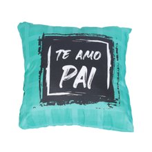Almofada Te Amo Pai