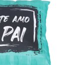 Almofada Te Amo Pai