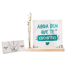 Kit Ainda Bem Que Te Encontrei