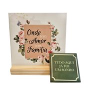 Kit Família Onde Tem Amor Tem Família