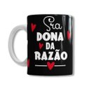 Kit Presente Amor Almofada e Caneca Sra Dona da Razão