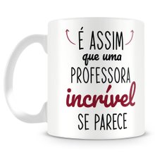 Caneca Professora Incrível