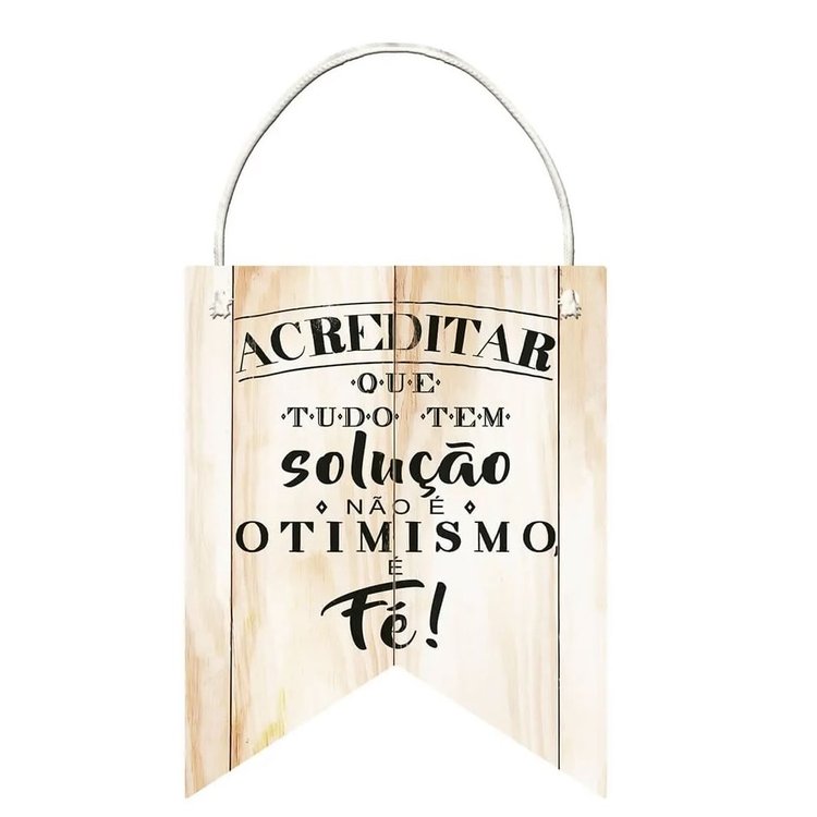 Placa Decorativa Flâmula Otimismo (24x19cm)