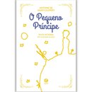 O Pequeno Príncipe - Edição de Luxo