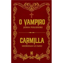 O Vampiro | Carmila - Clássicos Góticos