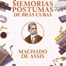Memórias Póstumas de Brás Cubas - Machado de Assis