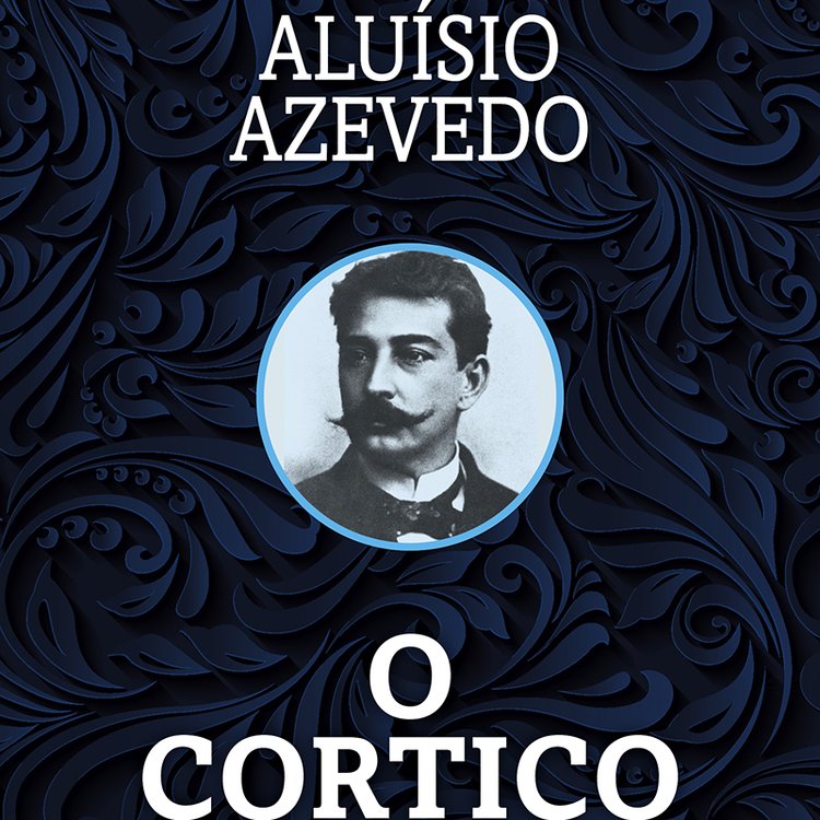 O Cortiço - Aluísio de Azevedo